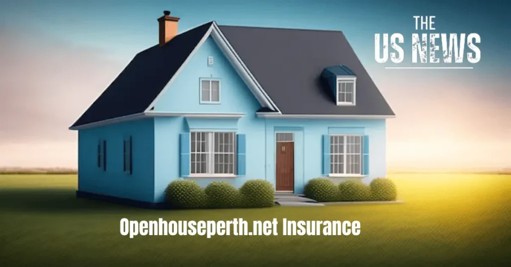 openhouseperth.net insurance
